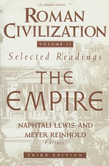 Roman Civilization: Selected Readings | Columbia University Press