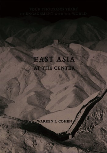 East Asia at the Center | Columbia University Press