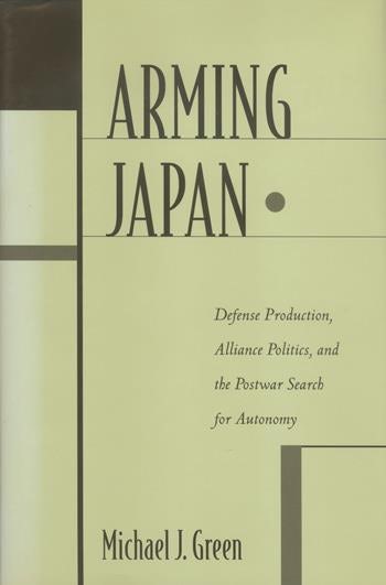 Arming Japan | Columbia University Press