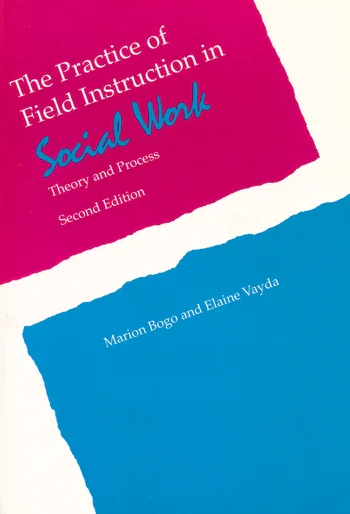The Practice of Field Instruction in Social Work | Columbia University ...