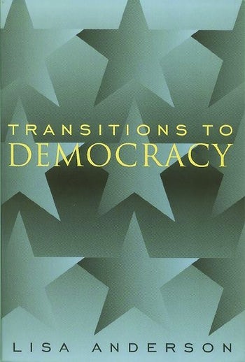 Transitions To Democracy | Columbia University Press