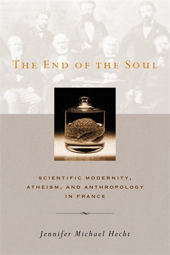 The End of the Soul | Columbia University Press