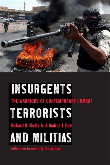 Insurgents, Terrorists, and Militias | Columbia University Press