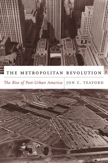 The Metropolitan Revolution | Columbia University Press