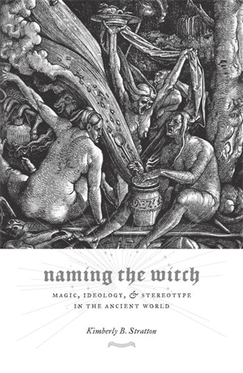 Naming the Witch | Columbia University Press