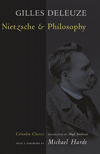 Nietzsche and Philosophy | Columbia University Press