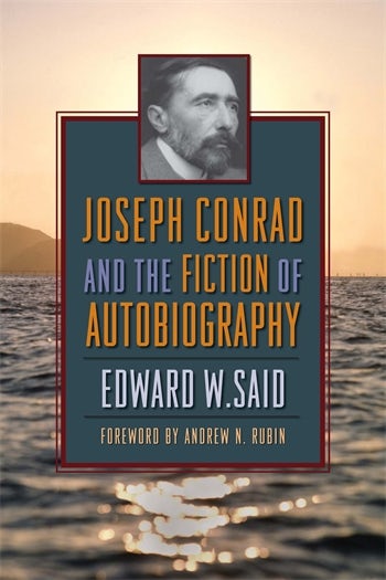 Joseph Conrad and the Fiction of Autobiography | Columbia