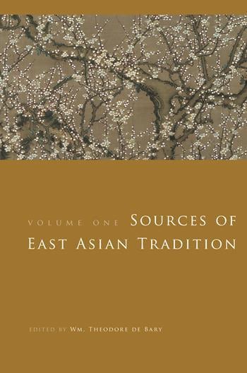 Sources of East Asian Tradition | Columbia University Press