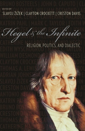 Hegel And The Infinite Columbia University Press