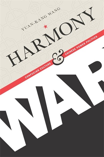 Harmony and War | Columbia University Press