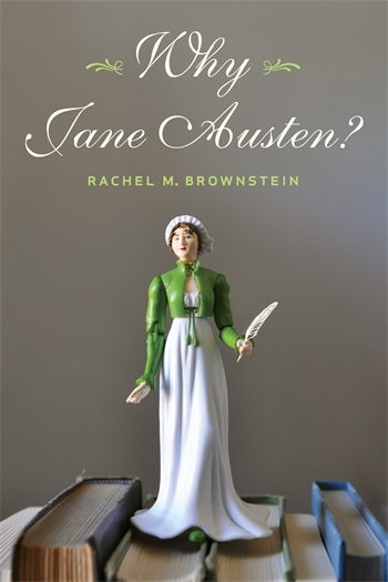 Why Jane Austen? | Columbia University Press