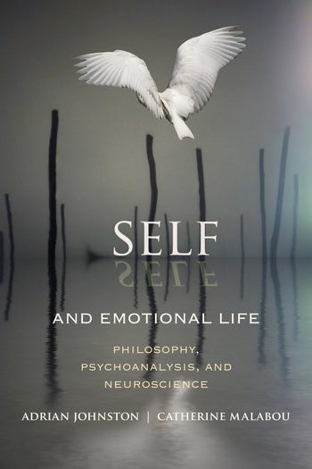 Self and Emotional Life | Columbia University Press