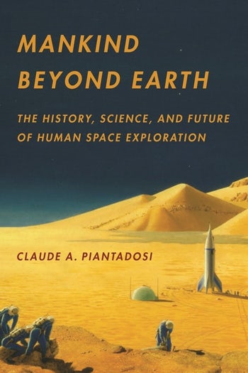 Mankind Beyond Earth | Columbia University Press