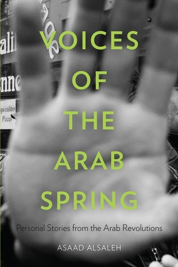 Voices of the Arab Spring | Columbia University Press