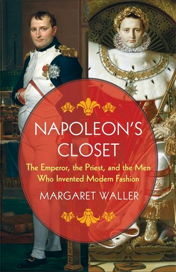 Napoleon's Closet | Columbia University Press