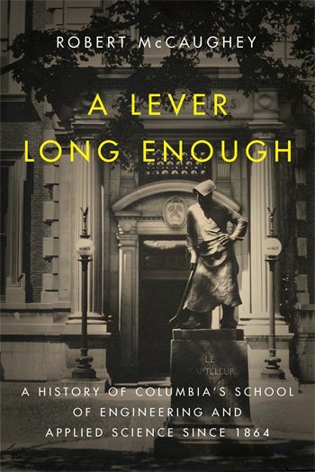 A Lever Long Enough | Columbia University Press