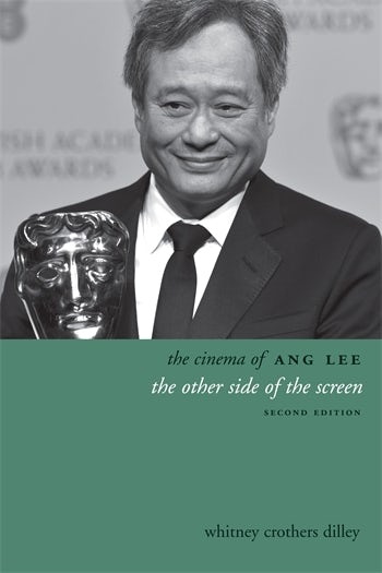 The Cinema of Ang Lee | Columbia University Press