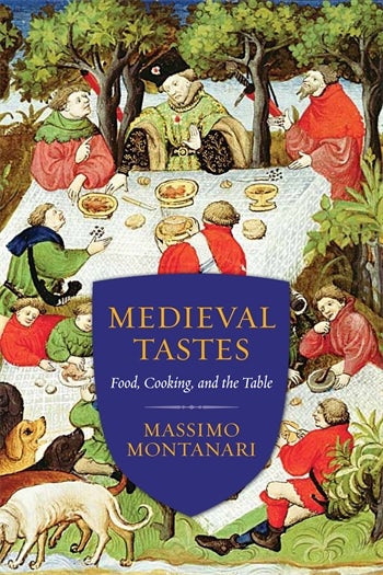 Medieval flavors : food, cooking, and the table 
