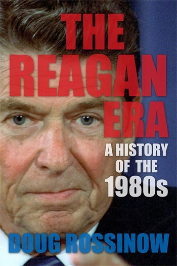 The Reagan Era | Columbia University Press