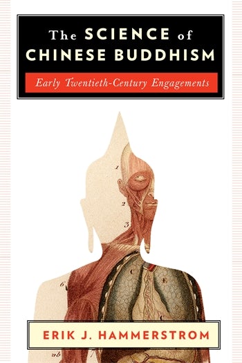 The Science of Chinese Buddhism | Columbia University Press