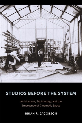 Studios Before the System | Columbia University Press