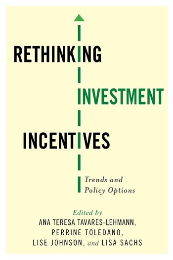 Rethinking Investment Incentives | Columbia University Press