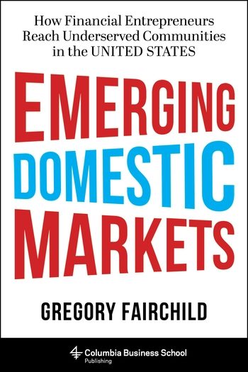 Emerging Domestic Markets | Columbia University Press