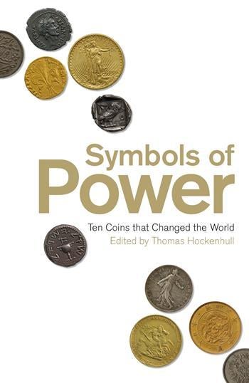 symbols of power ten coins that changed the world columbia