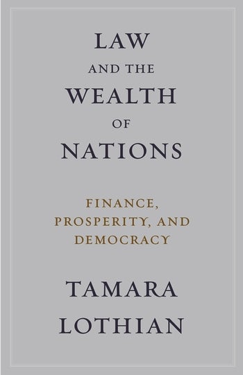 Law and the Wealth of Nations | Columbia University Press
