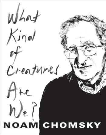krise Diskutere fedme What Kind of Creatures Are We? | Columbia University Press
