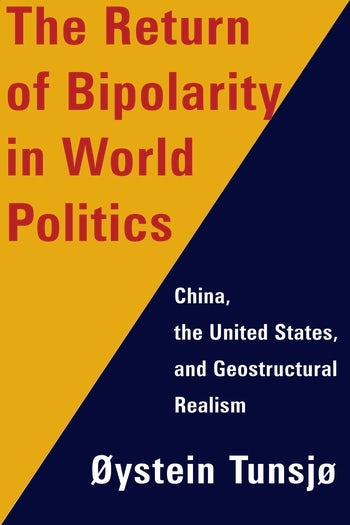 book cover of The Return of Bipolarity in World Politics