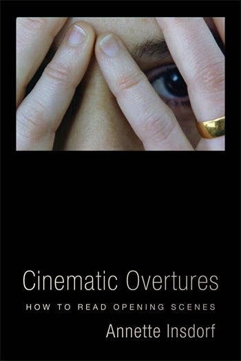 Cinematic Overtures Columbia University Press