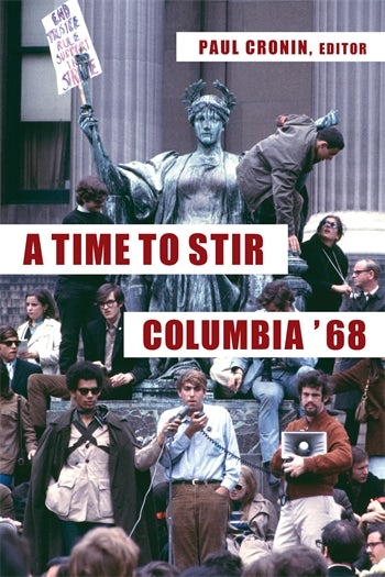 A Time To Stir Columbia University Press - 