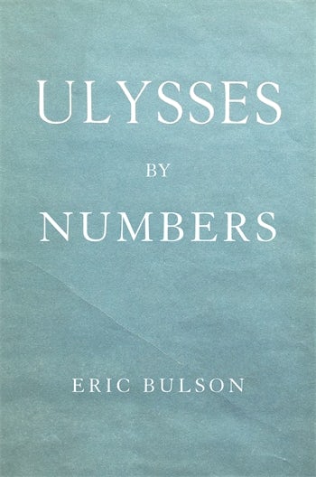 Ulysses by Numbers | Columbia University Press