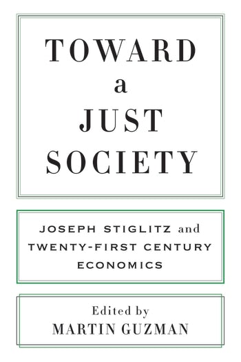 Toward A Just Society Columbia University Press - 