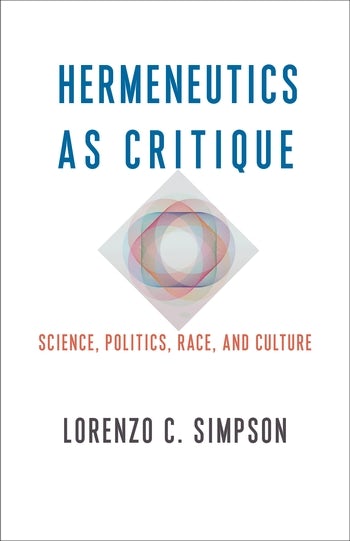 Simpson: Hermeneutics as Critique