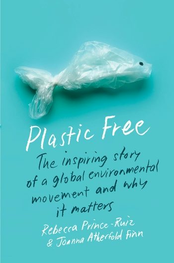 Plastic Free | Columbia University Press
