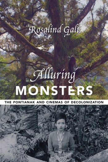 Alluring Monsters | Columbia University Press