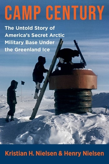 Camp Century | Columbia University Press