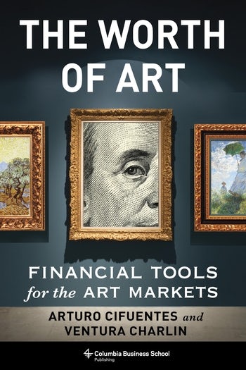 The Worth of Art | Columbia University Press