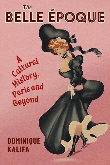 The Belle Époque | Columbia University Press