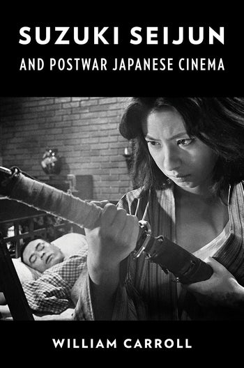 Japanese School Group - Suzuki Seijun and Postwar Japanese Cinema | Columbia University Press