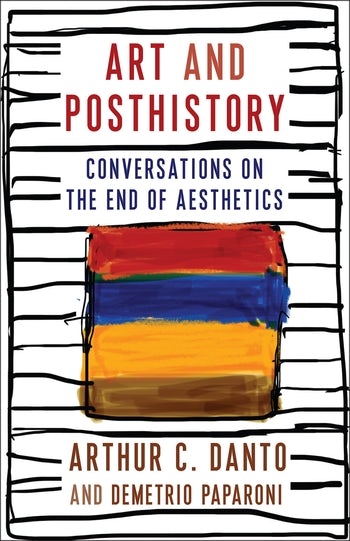 Art and Posthistory | Columbia University Press