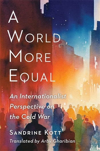 A World More Equal | Columbia University Press