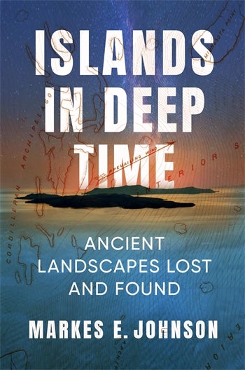 Islands in Deep Time Columbia University Press