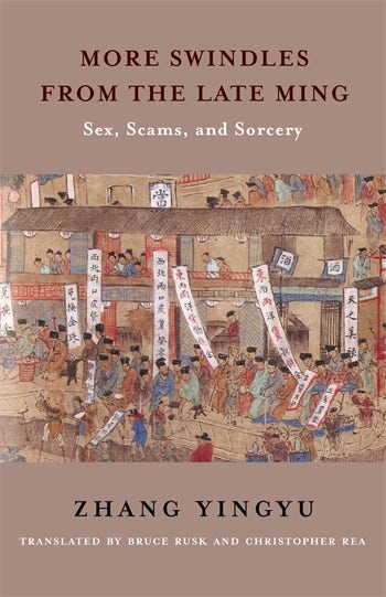 More Swindles from the Late Ming | Columbia University Press