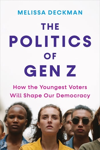 This is the cover to The Politics of Gen Z