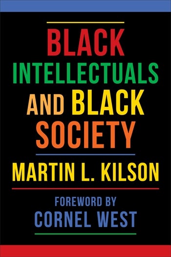 Black Intellectuals and Black Society | Columbia University Press