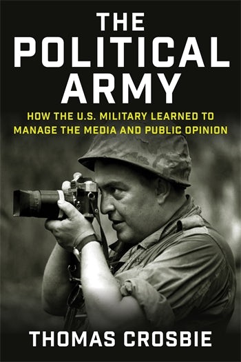 The Political Army | Columbia University Press