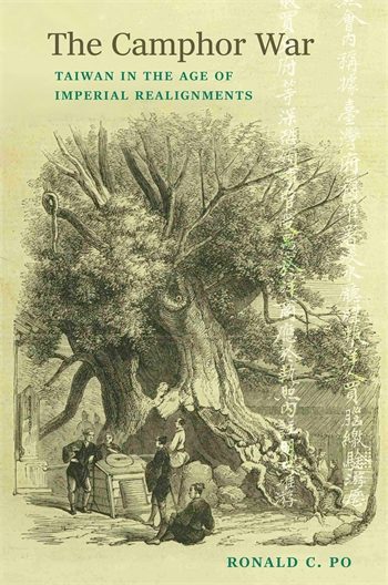 The Camphor War | Columbia University Press